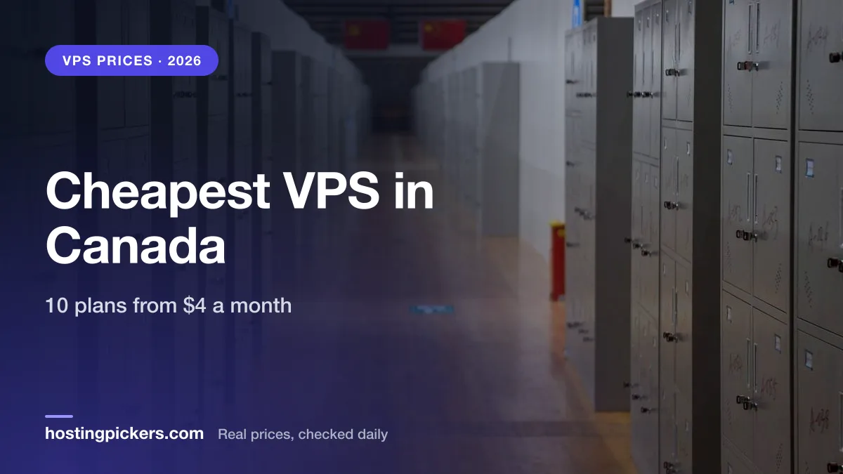 Cheapest VPS in Canada (2026): 10 plans from $4 a month